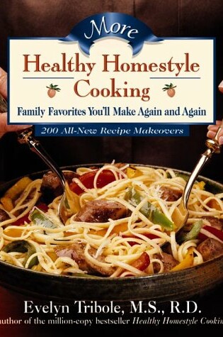 Cover of More Healthy Homestyle Cooking HB