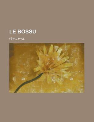 Book cover for Le Bossu (6)