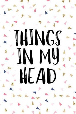 Book cover for Things in My Head