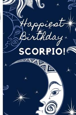 Book cover for Happiest Birthday Scorpio