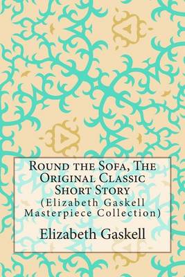 Book cover for Round the Sofa, the Original Classic Short Story
