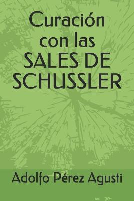 Book cover for Curacion con las SALES DE SCHUSSLER