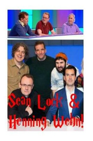 Cover of Sean Lock & Henning Wehn!