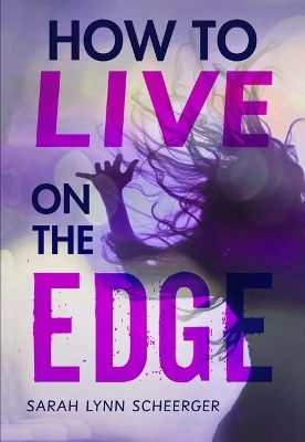 Book cover for How to Live on the Edge