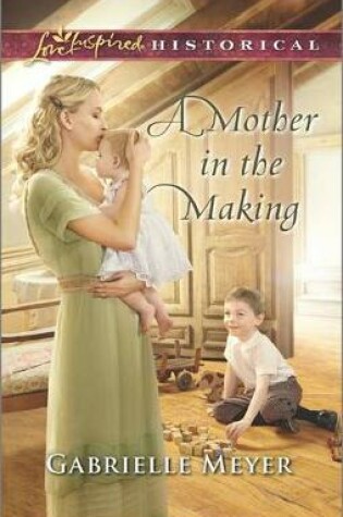 Cover of A Mother in the Making