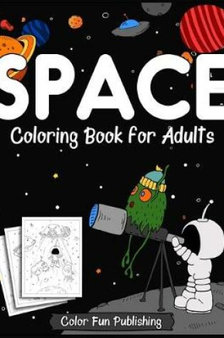 Cover of Space Coloring Book for Adults