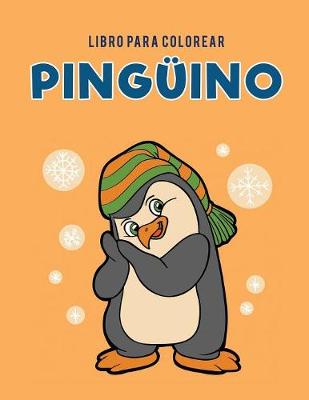 Book cover for Libro para colorear pinguino