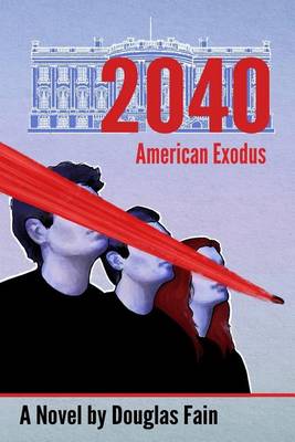Cover of 2040 American Exodus