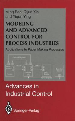 Book cover for Modeling and Advanced Control for Process Industries : Applications to Paper Making Processes