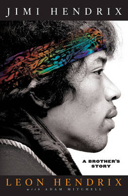 Book cover for Jimi Hendrix: A Brother's Story