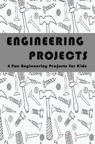 Cover of Engineering Projects