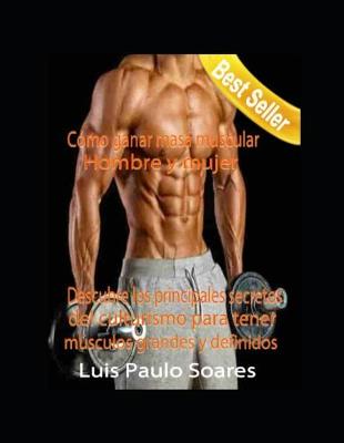 Cover of Como ganar masa muscular