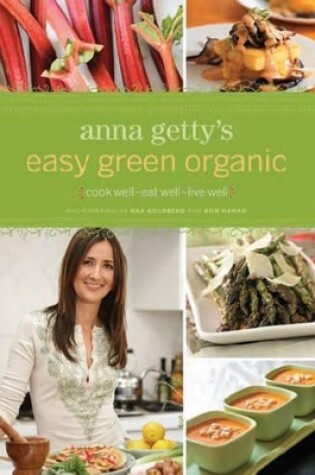 Cover of Anna Getty's Easy Green Organic