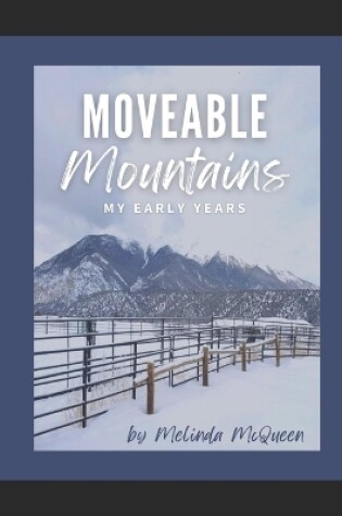 Cover of Moveable Mountains