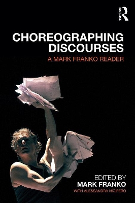 Cover of Choreographing Discourses