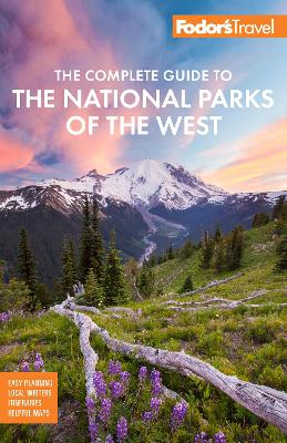 Cover of Fodor's The Complete Guide to the National Parks of the West