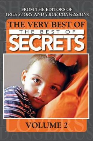 Cover of The Very Best Of The Best Of Secrets Volume 2