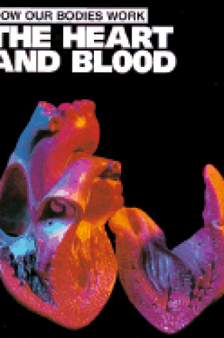 Cover of The Heart and Blood