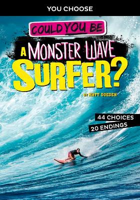 Book cover for Extreme Sports Adventure: Could You Be A Monster Wave Surfer?