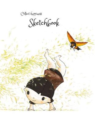 Book cover for Collect happiness sketchbook (Hand drawn illustration cover vol .17 )(8.5*11) (100 pages) for Drawing, Writing, Painting, Sketching or Doodling