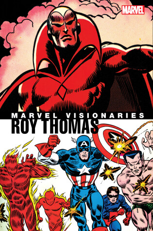 Cover of Marvel Visionaries: Roy Thomas