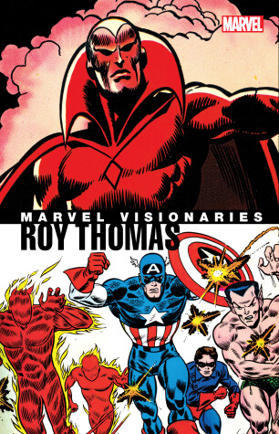 Book cover for Marvel Visionaries: Roy Thomas