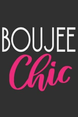 Cover of Boujee Chic