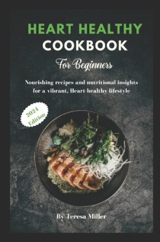 Cover of Heart Healthy Cookbook for Beginners