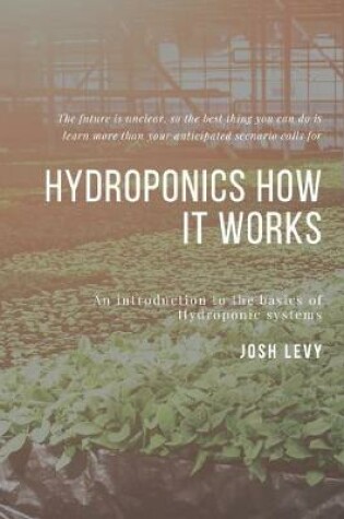 Cover of Hydroponics How It Works