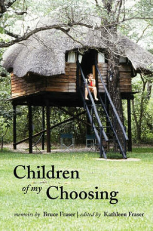 Cover of Children of My Choosing