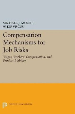 Cover of Compensation Mechanisms for Job Risks