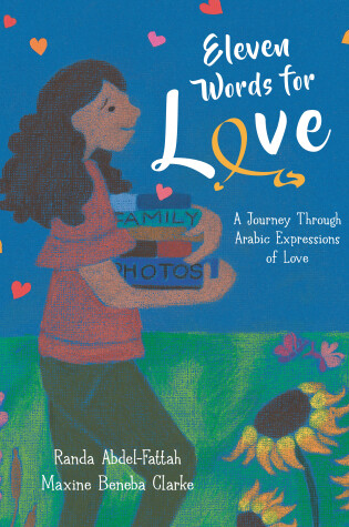 Cover of Eleven Words for Love: A Journey Through Arabic Expressions of Love