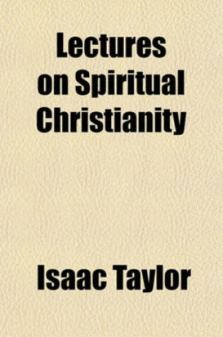 Cover of Lectures on Spiritual Christianity