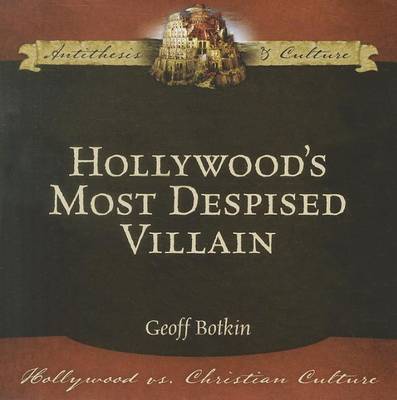 Book cover for Hollywood's Most Despised Villain