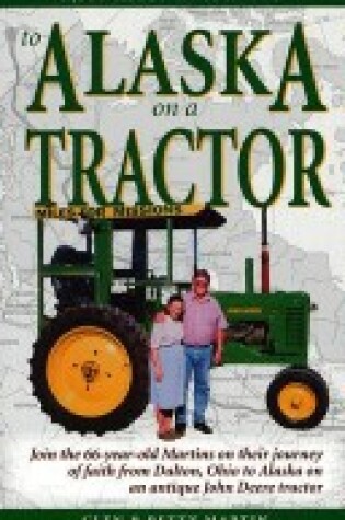 Cover of To Alaska on a Tractor