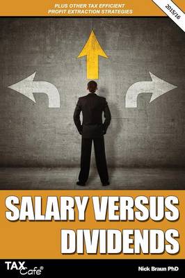 Book cover for Salary Versus Dividends & Other Tax Efficient Profit Extraction Strategies 2015/16