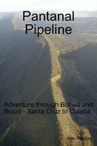 Cover of Pantanal Pipeline