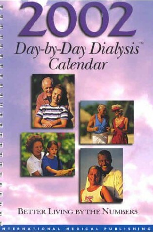 Cover of 2002 Day-By-Day Dialysis