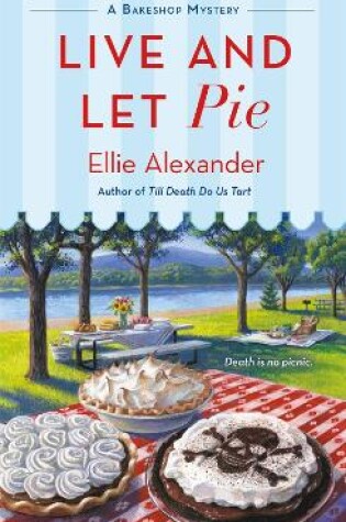 Cover of Live and Let Pie