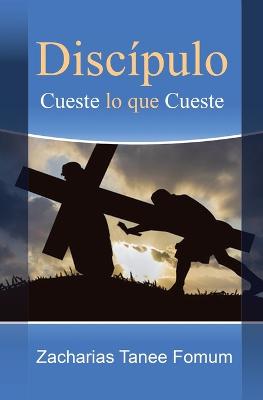 Book cover for Discipulo Cueste Lo Que Cueste