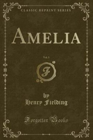 Cover of Amelia, Vol. 1 (Classic Reprint)