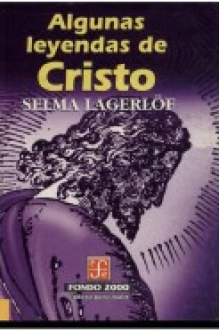 Cover of Algunas Leyendas de Cristo