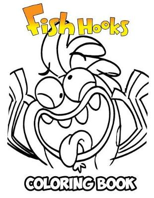 Book cover for Fish Hooks Coloring Book