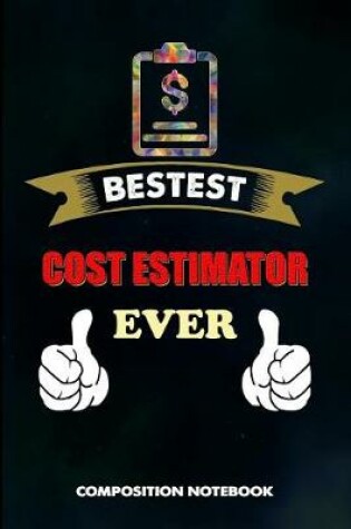 Cover of Bestest Cost Estimator Ever