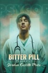 Book cover for Bitter Pill