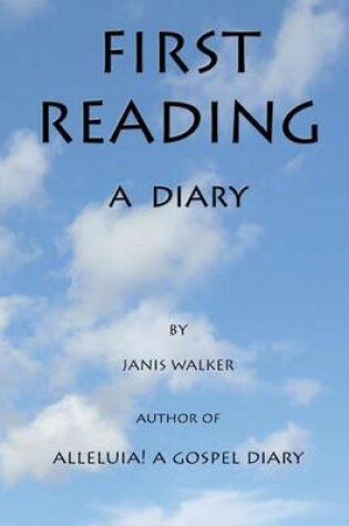 Cover of First Reading - A Diary