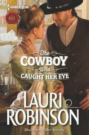 Cover of The Cowboy Who Caught Her Eye