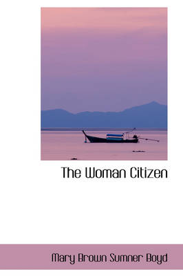 Book cover for The Woman Citizen