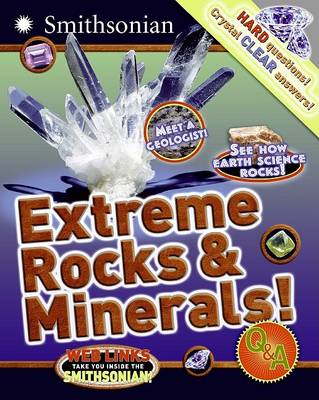 Book cover for Extreme Rocks & Minerals! Q&A