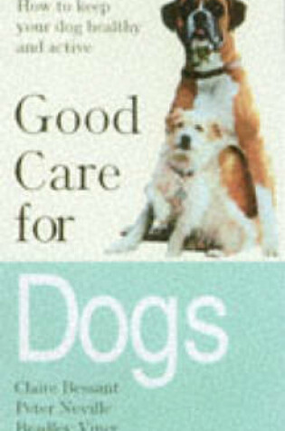 Cover of Good Care for Dogs